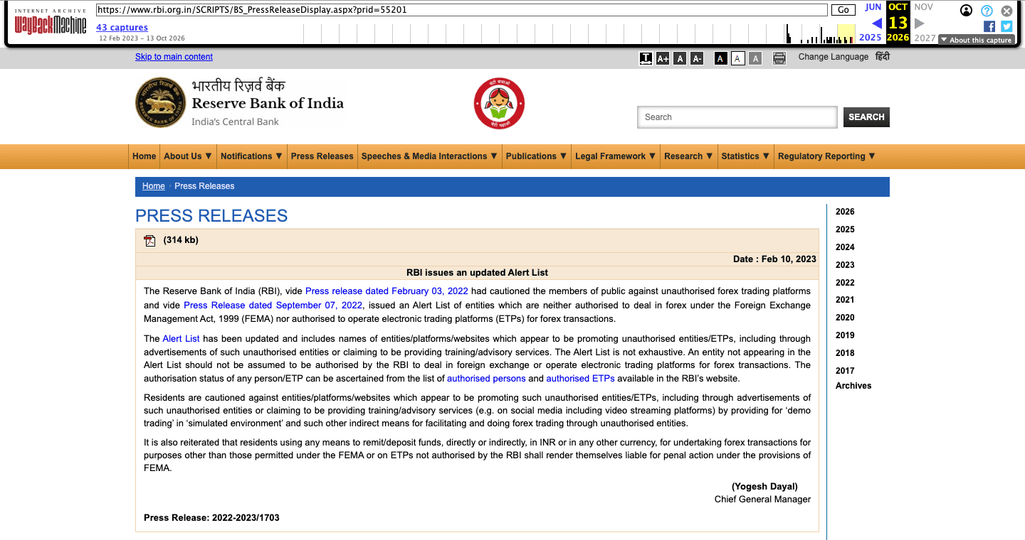 RBI press release 2022-2023/1703 of 10 February 2023, RBI issues an updated Alert List, including the sentence that residents using any means to remit or deposit funds for forex transactions on ETPs not authorised by the RBI are liable for penal action under FEMA.